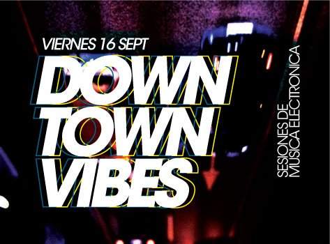 Downtown Vibes - Sesiones De Música Electrónica - Página trasera