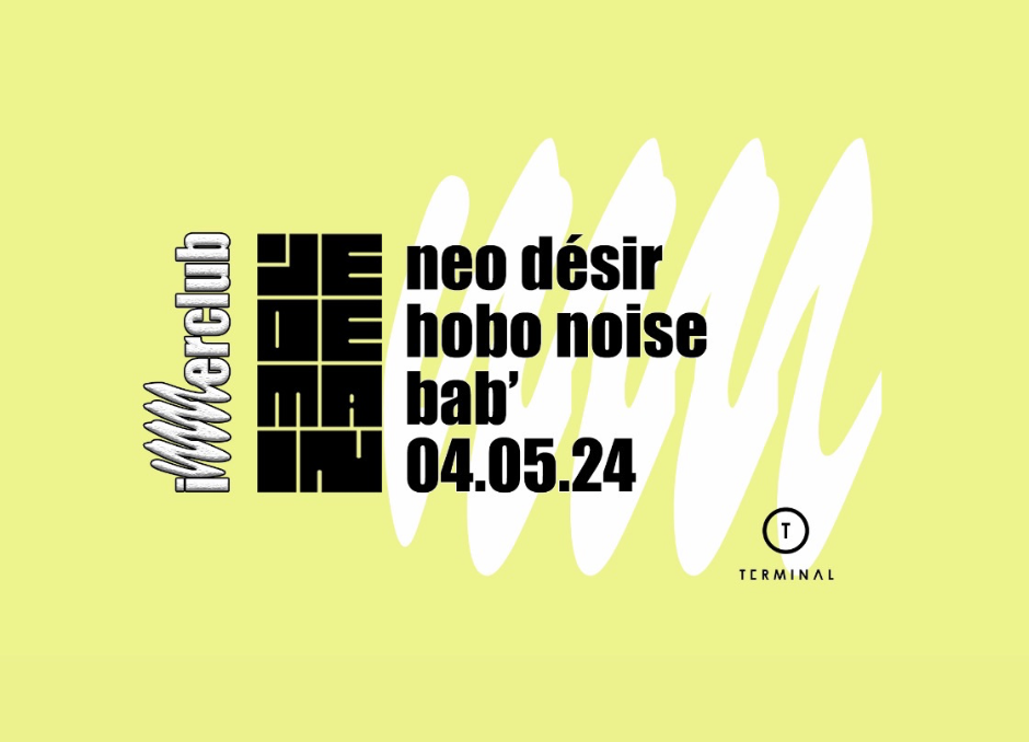 JEDEMAIN: Neo Désir, hobo noise, Bab' - フライヤー表