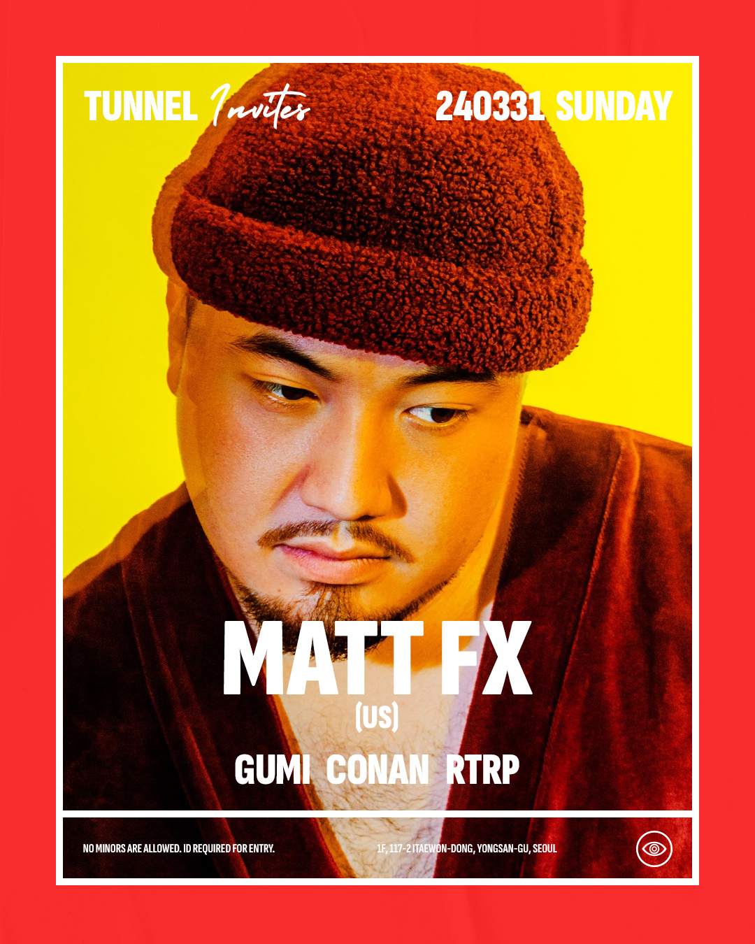 [Tunnel Seoul] Tunnel Invites Matt FX (US) - Página frontal