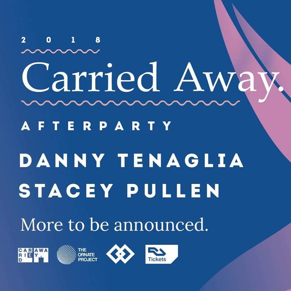 Carried Away Afterparty with Danny Tenaglia & Stacey Pullen - Página frontal