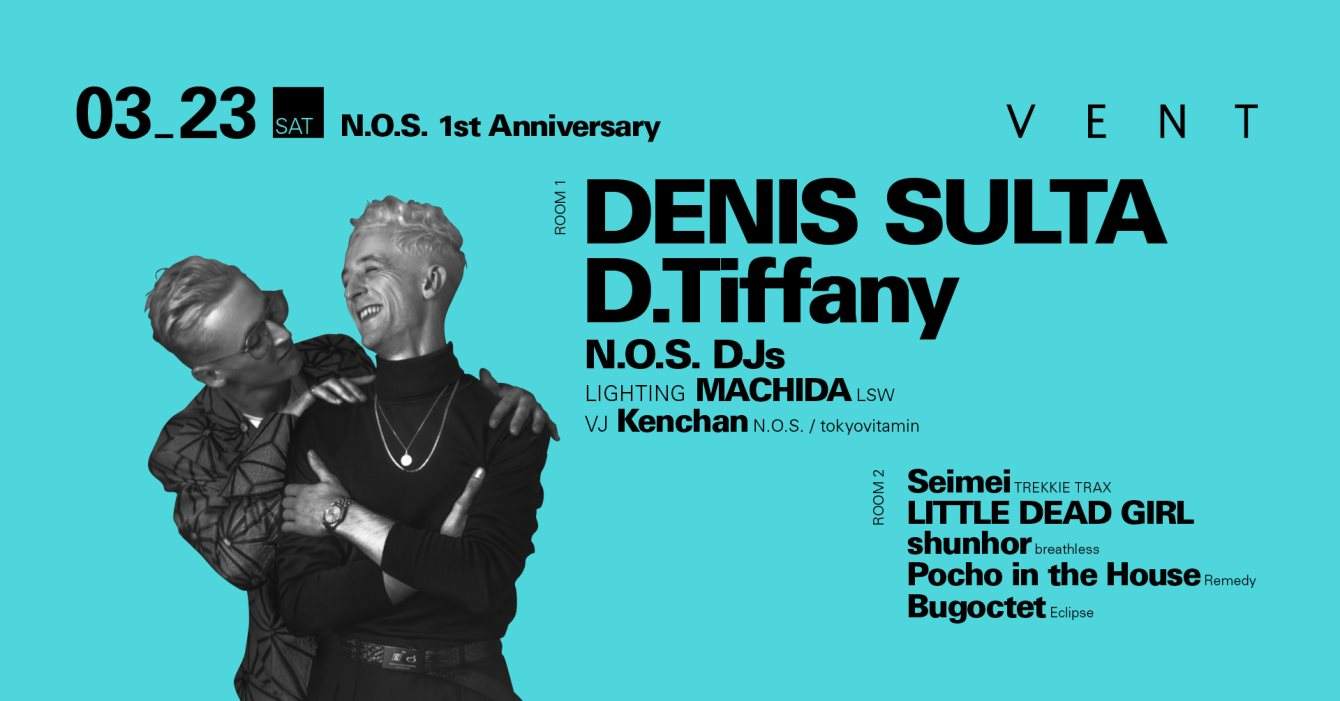 Denis Sulta at N.O.S. 1st Anniversary - フライヤー表