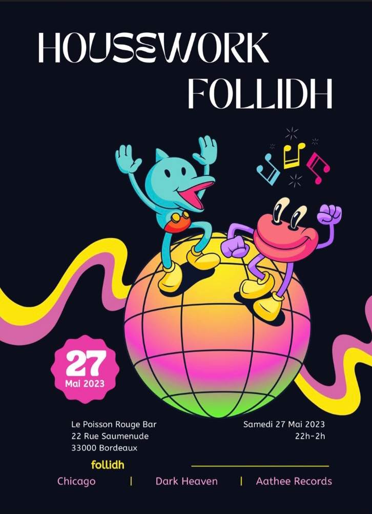 HouseWork & follidh at Poisson Rouge - フライヤー表