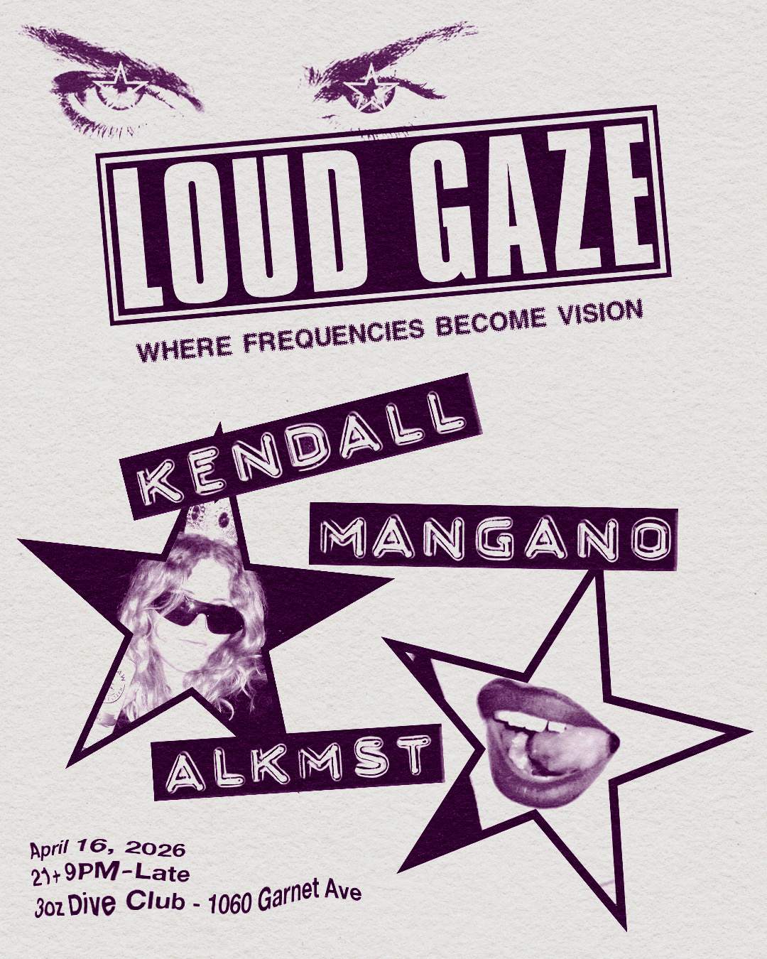 Loud Gaze with Kendall Mangano and ALKMST at 3oz Dive Club, San Diego