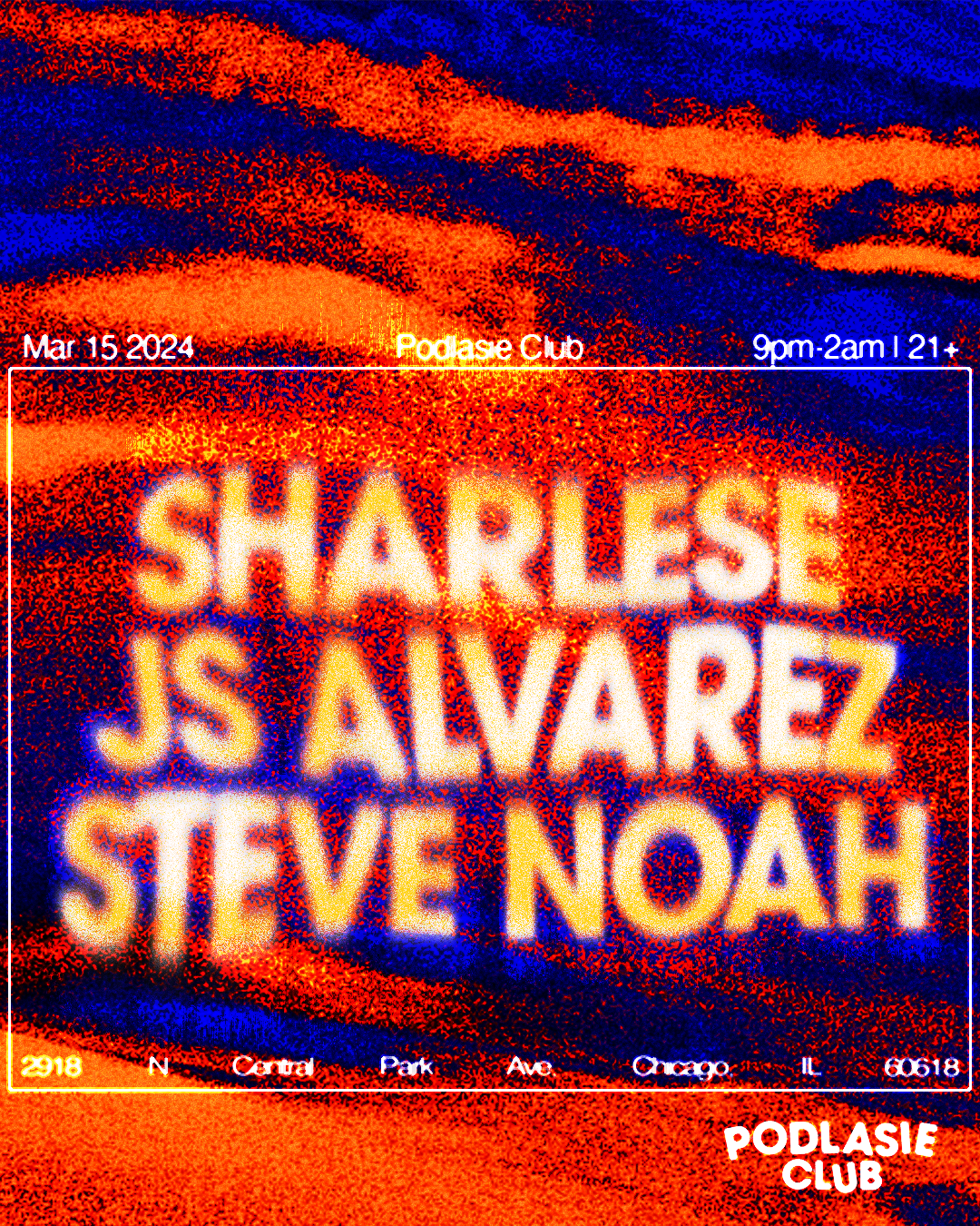 Sharlese, JS Alvarez, Steve Noah - フライヤー表