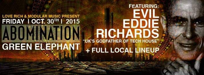 Love Rich & Modular Music present Abomination with Evil Eddie Richards - フライヤー表