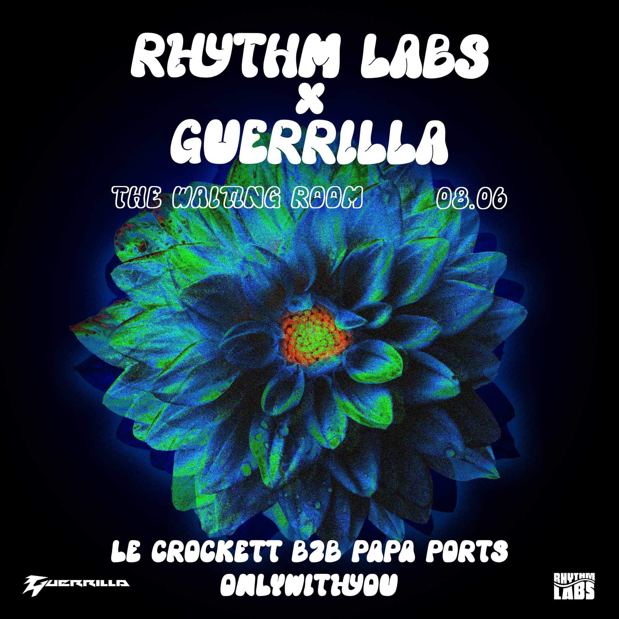 Rhythm Labs x Guerrilla: OnlyWithYou, Le Crockett, Papa Ports + more - Página frontal