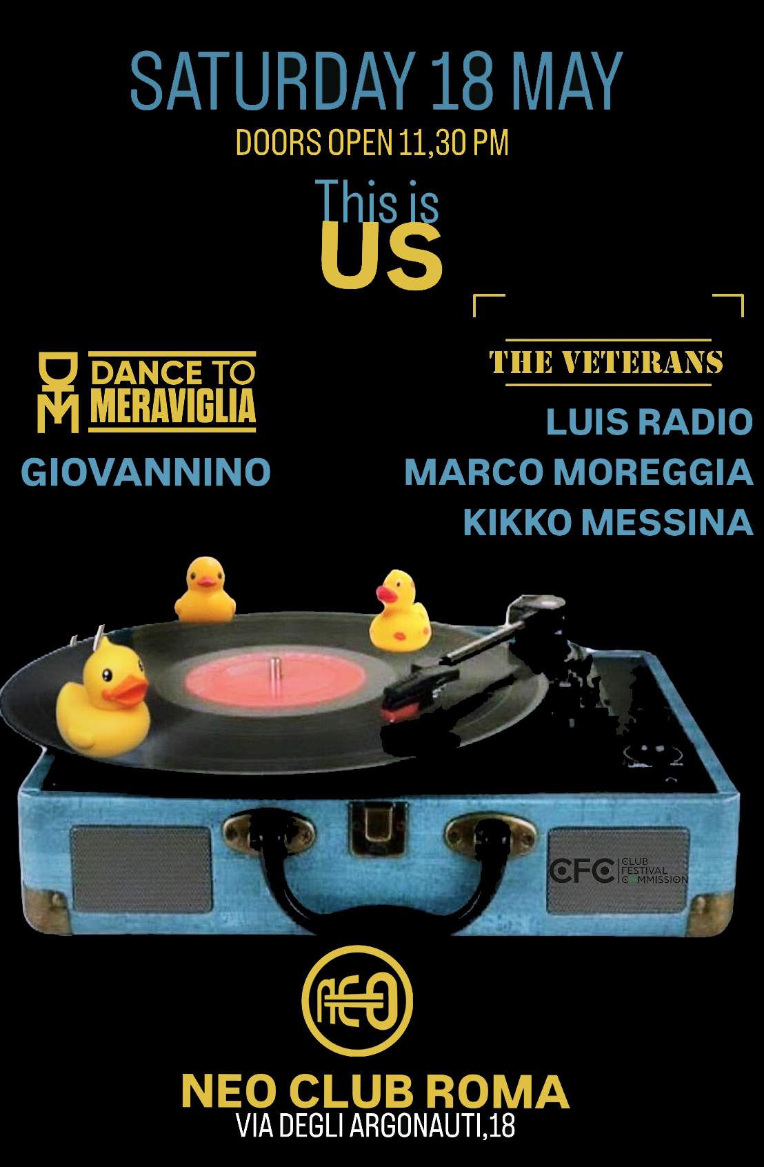 DTM - This is US - THE VETERANS at NEO CLUB ROMA, Rome