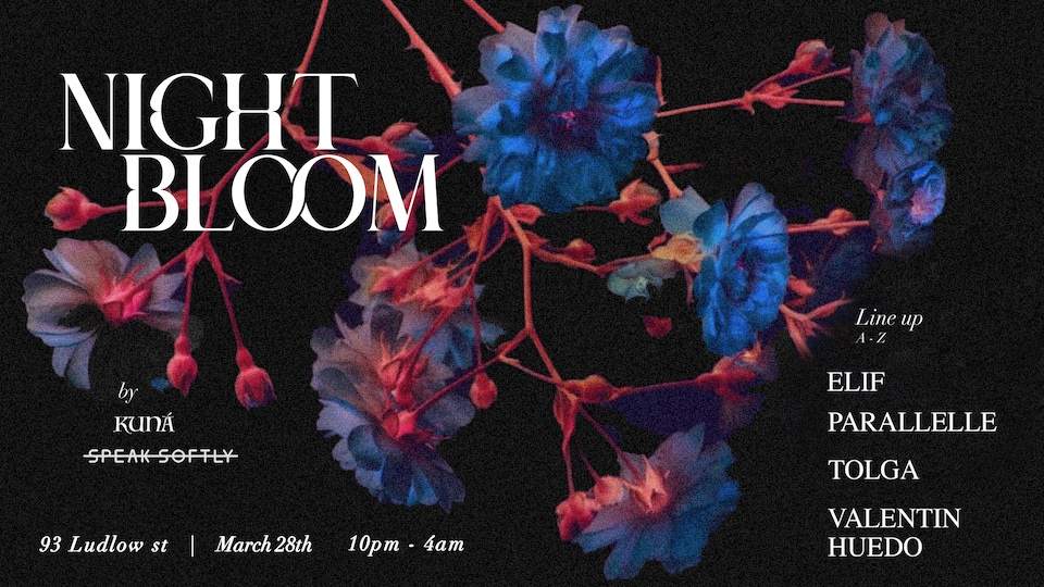Experience Night Bloom Garden Party at 93 Ludlow on 3/28 - Página frontal
