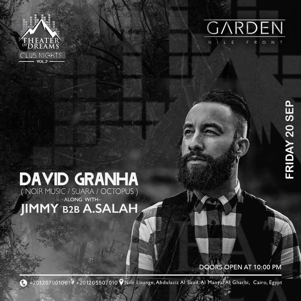 Garden Nile Front x Theater Of Dreams presents / David Granha Jimmy B2B A.Salah - フライヤー表