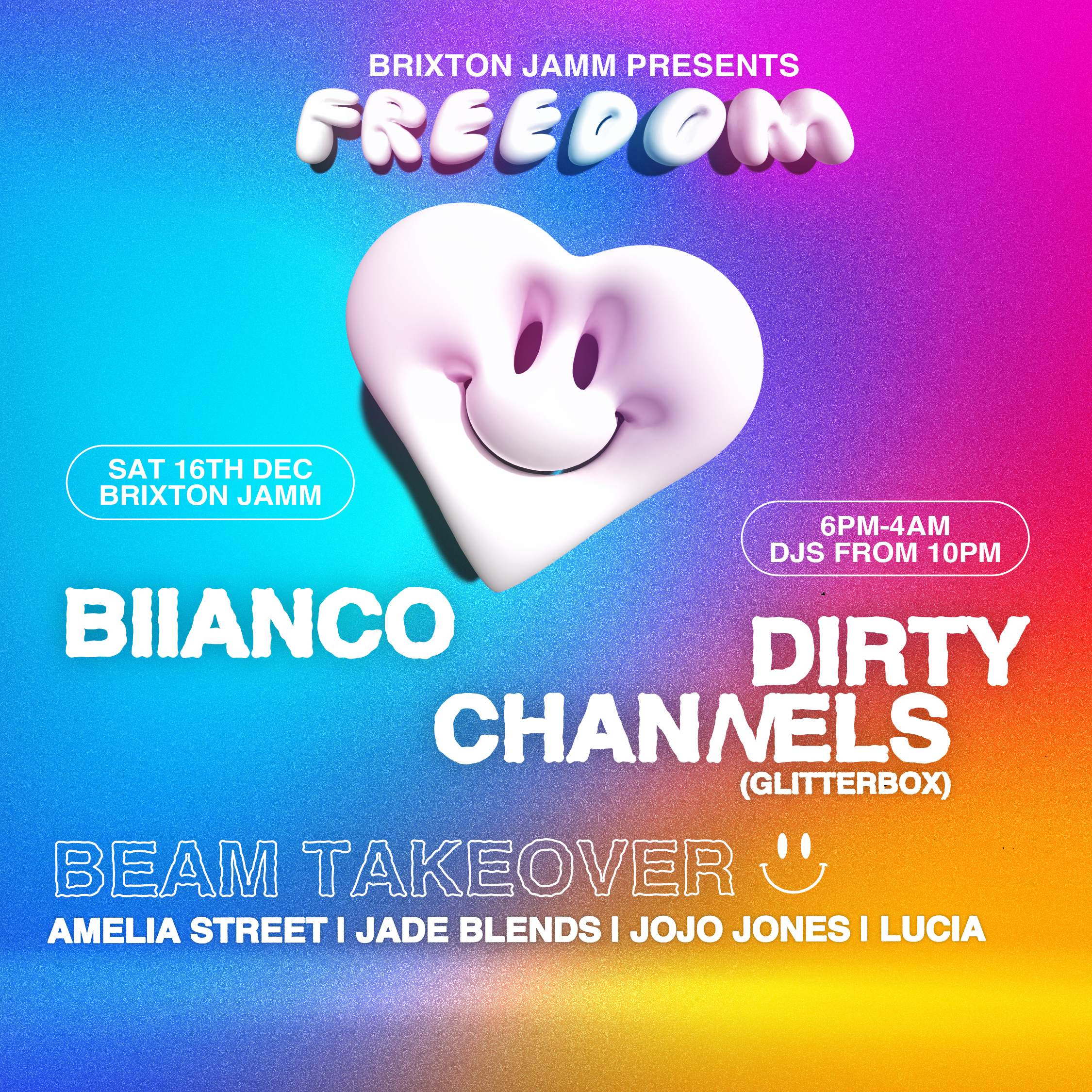 Freedom: Feel Good House & Disco w/ BIIANCO, Dirty Channels (Glitterbox) - フライヤー表