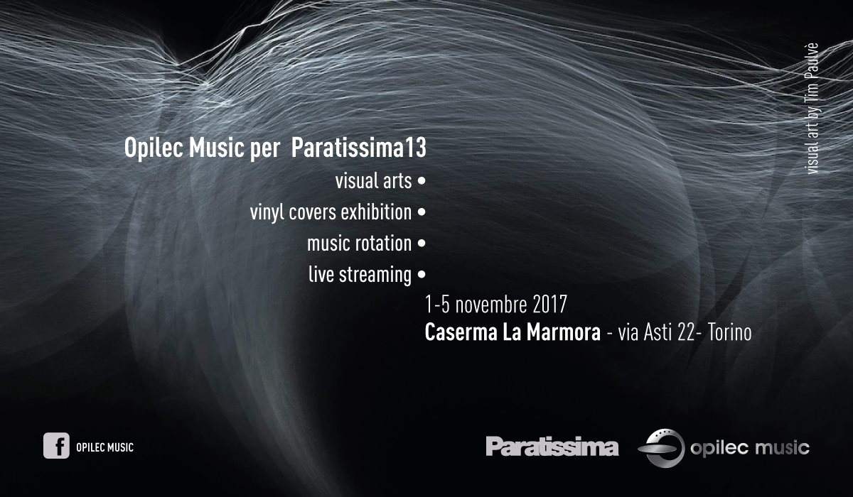 Opilec Music x Paratissima 13 - フライヤー表