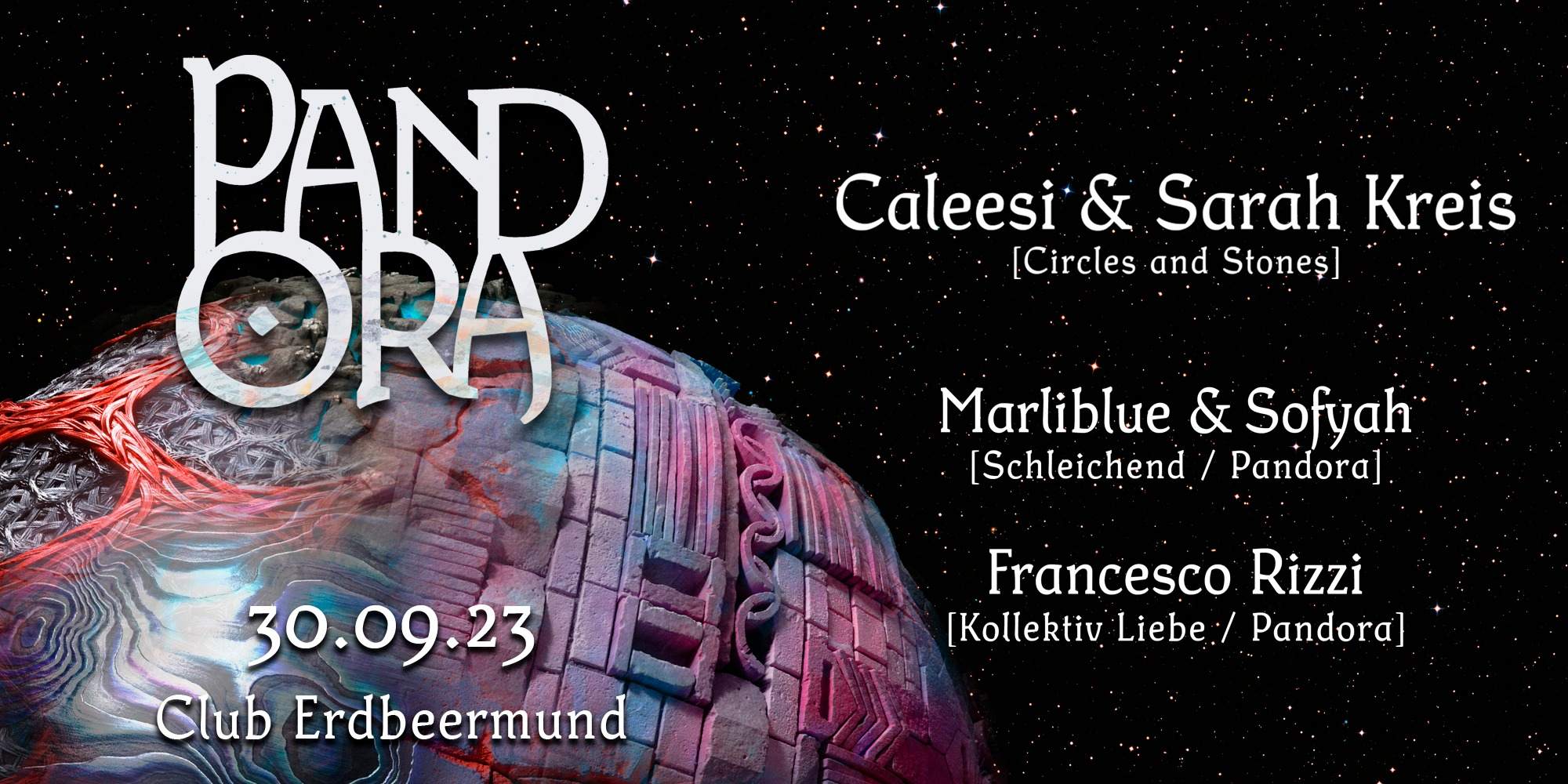 Pandora at Club Erdbeermund with Caleesi & Sarah Kreis (Circles & Stones) - フライヤー表
