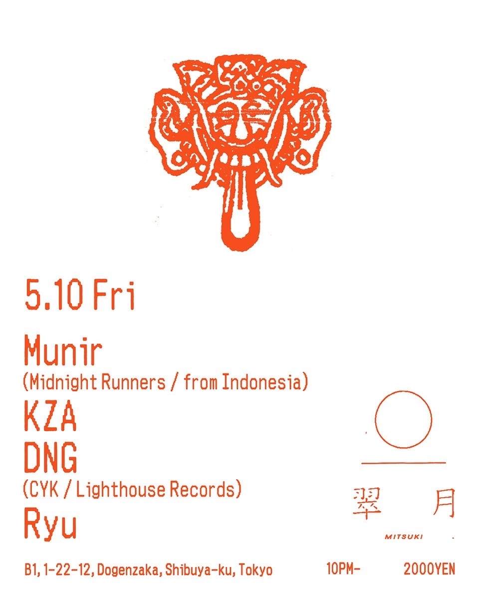 Munir/KZA/DNG/Ryu at Mitsuki, Tokyo