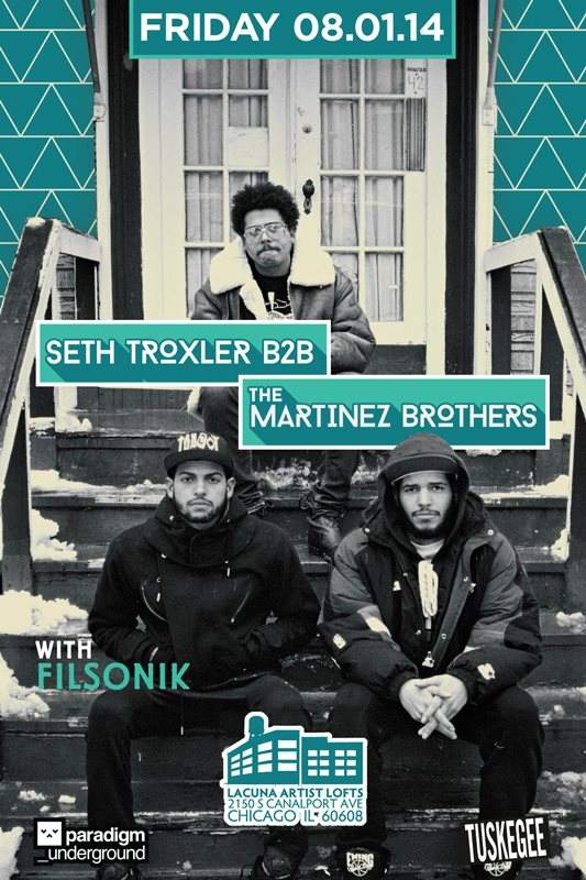 Paradigm Underground & Tuskegee presents Seth Troxler B2B The Martinez Brothers - フライヤー表