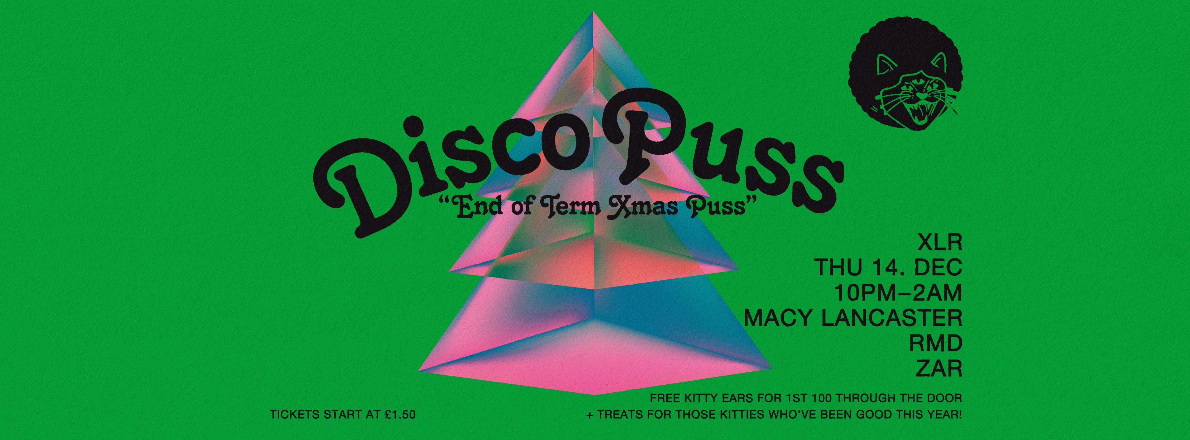 disco-puss-presents-the-end-of-term-xmas-puss-at-xlr-manchester