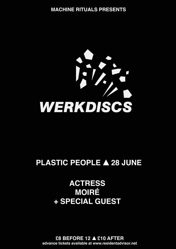 Machine Rituals present Werkdiscs with Actress, Moiré and Special Guest - Página frontal