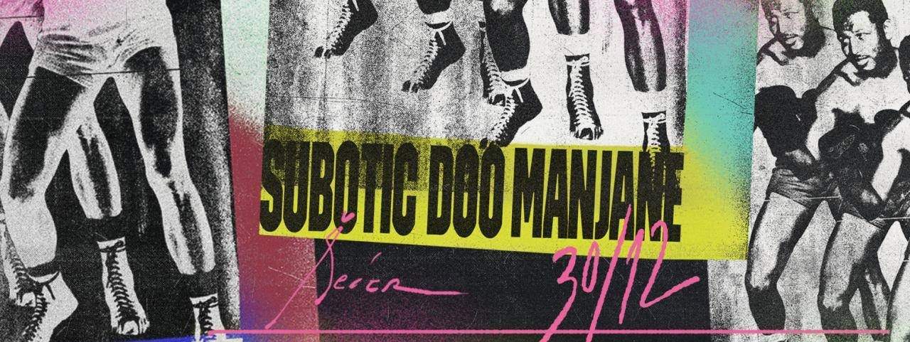 Doo & Subotić & Manjane • Klub Šećer / Petak - Página frontal