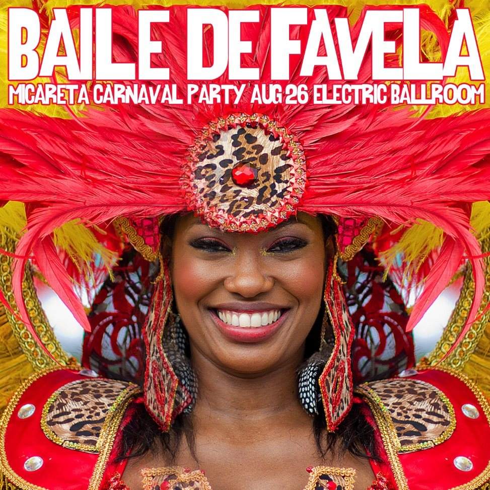 Baile De Favela Carnaval Micareta Party at Electric Ballroom, London