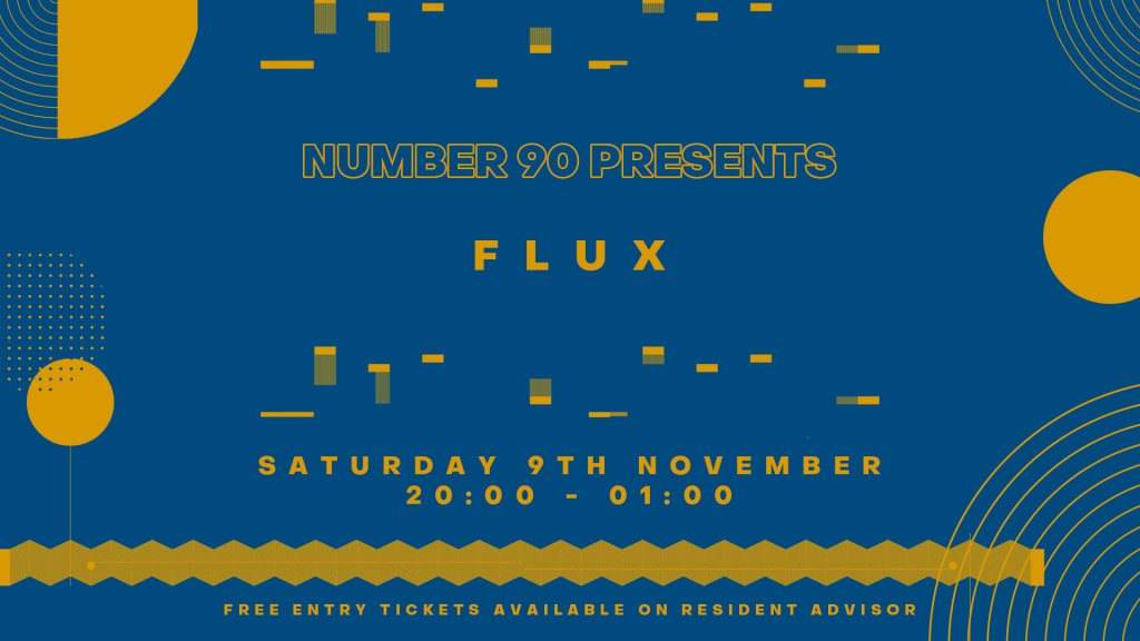 Number 90 presents Flux - フライヤー表