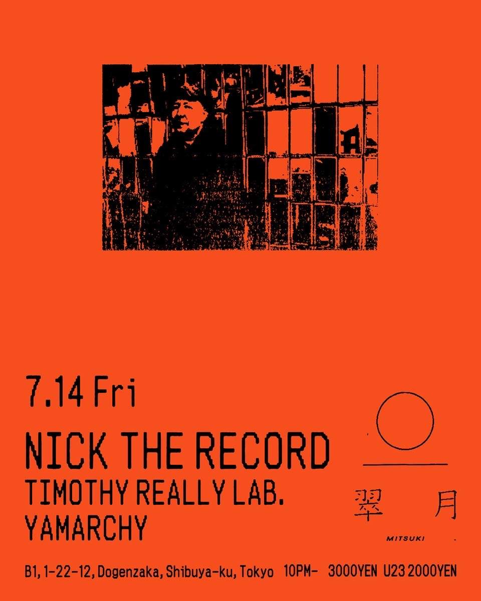 Nick The Record/Timothy Really Lab. /YAMARCHY - フライヤー表