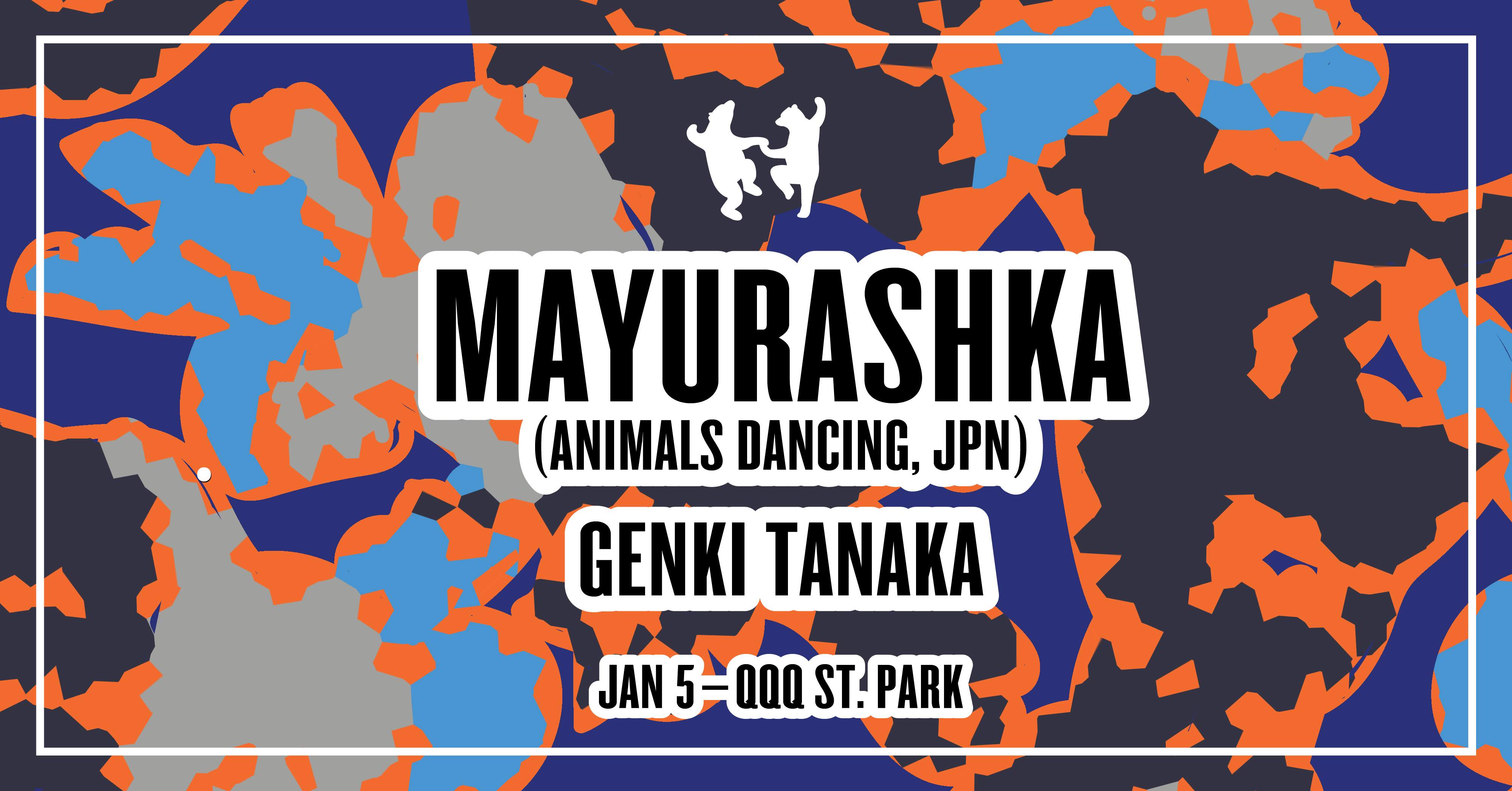 Animals Dancing: MAYURASHKA (Tokyo) - フライヤー表