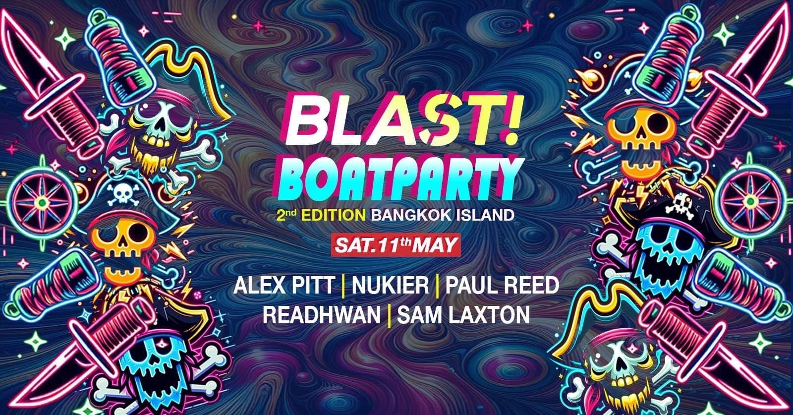 BLAST BOAT PARTY Bangkok 2nd Edition - フライヤー表