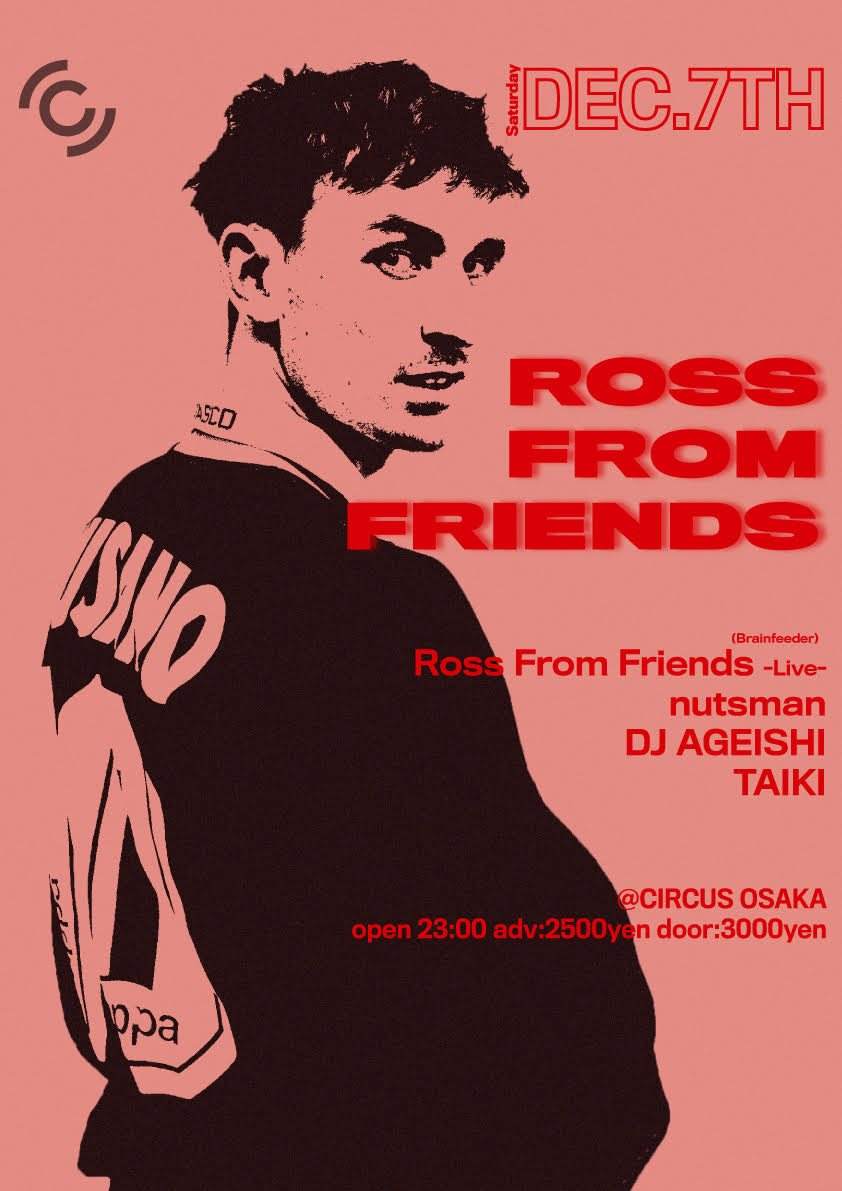 Ross From Friends Japan Tour Osaka - フライヤー表