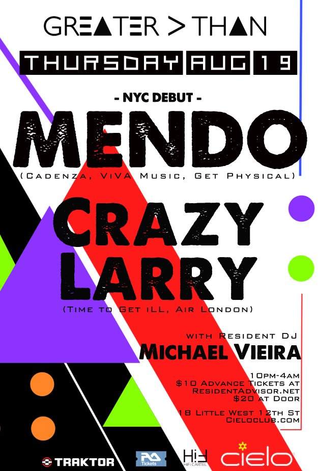 Greater>than Launch with Mendo & Crazy Larry - Página frontal