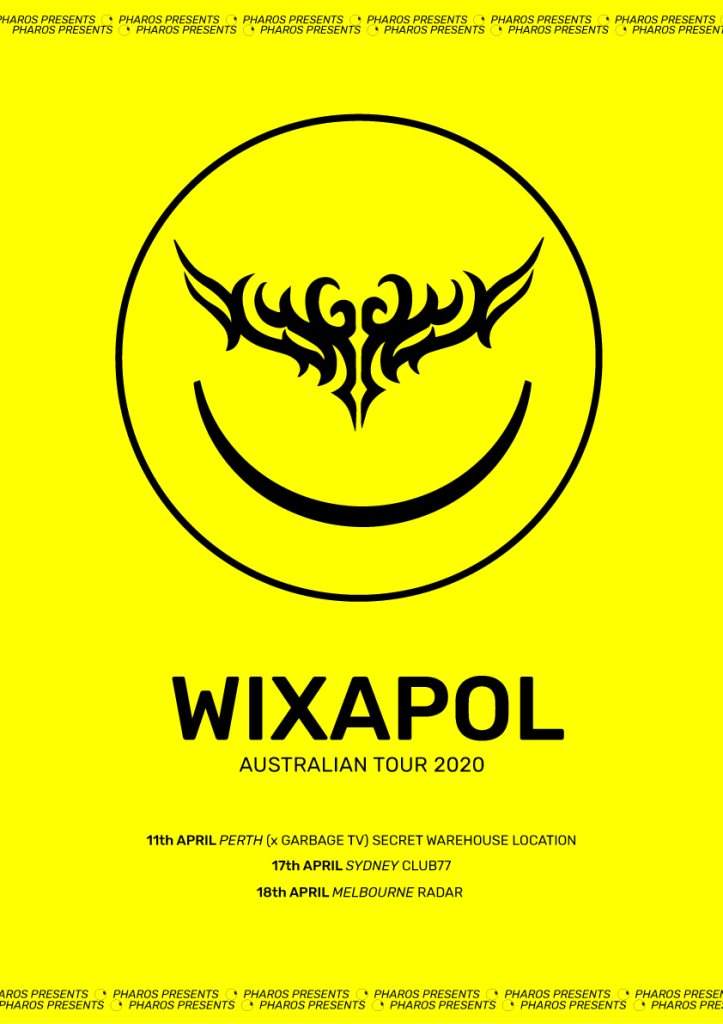 WIXAPOL S.A. Australian Tour - Perth em TBA - Melbourne, Melbourne