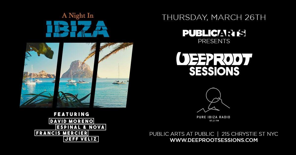 Deep Root Sessions At Public Arts - A Night In Ibiza - フライヤー裏