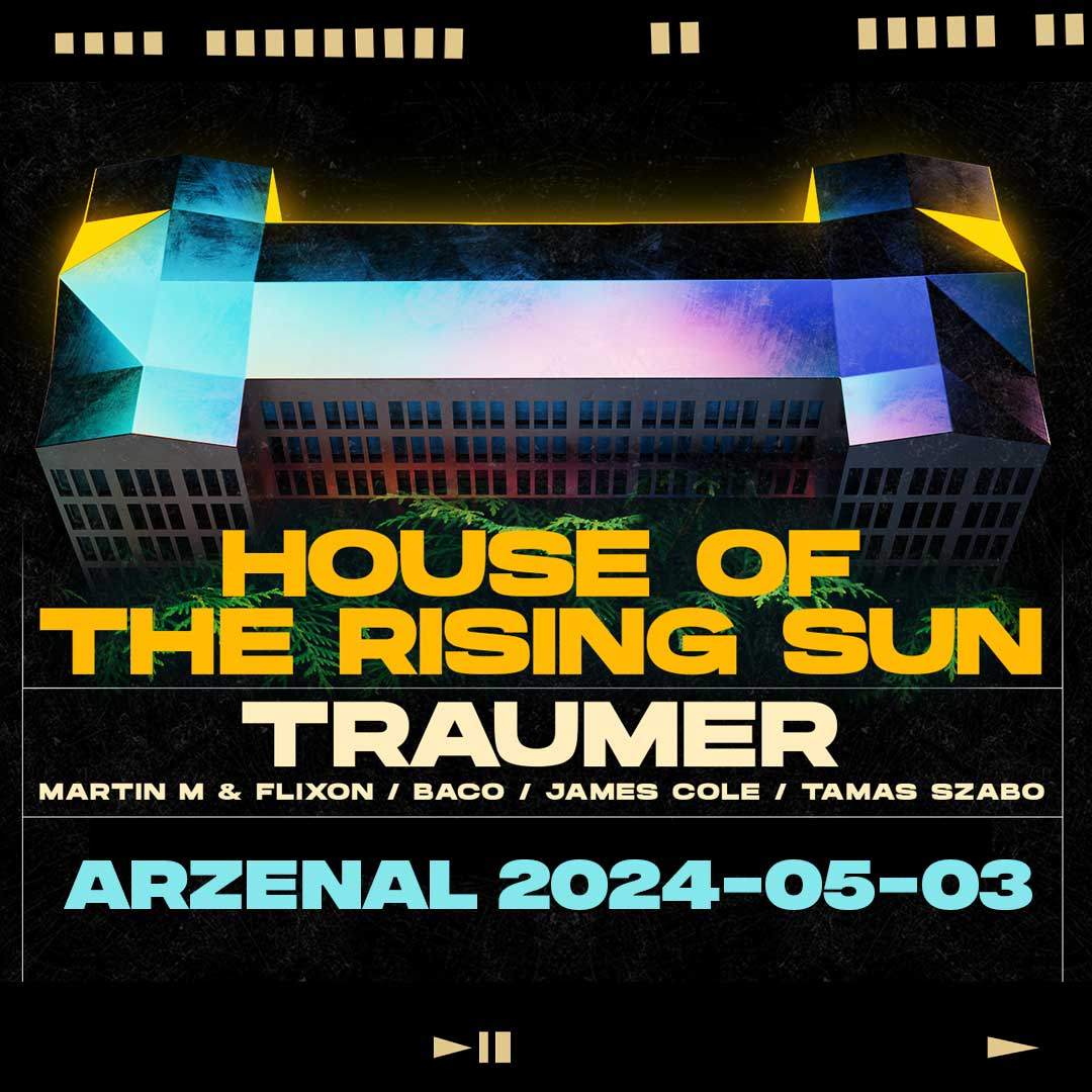 Traumer / Arzenál / house of the rising sun - フライヤー表