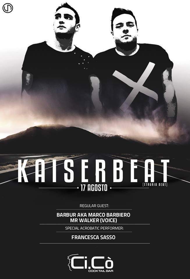 Cico' present Guest Dj's Kaiserbeat + Barbur - フライヤー表