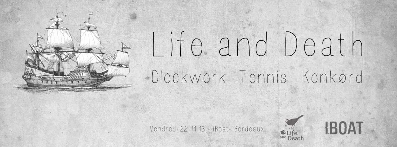 Life and Death Night with Clockwork, DJ Tennis & Konkørd - Página frontal