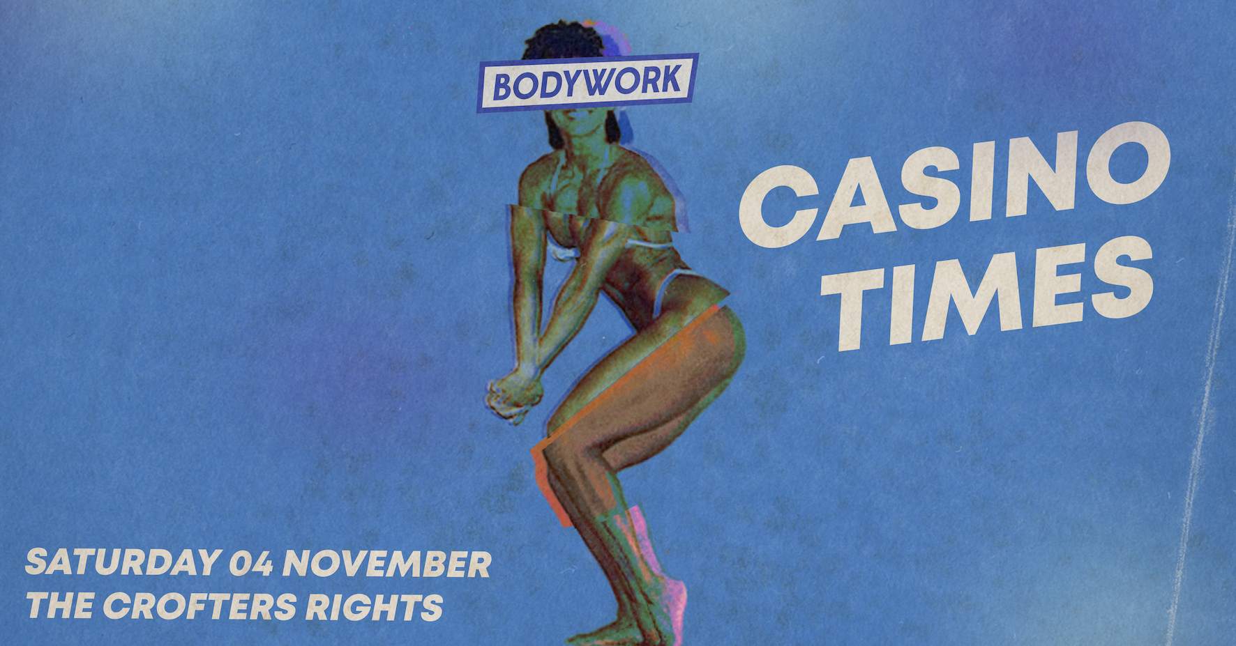 Bodywork: Casino Times - フライヤー表