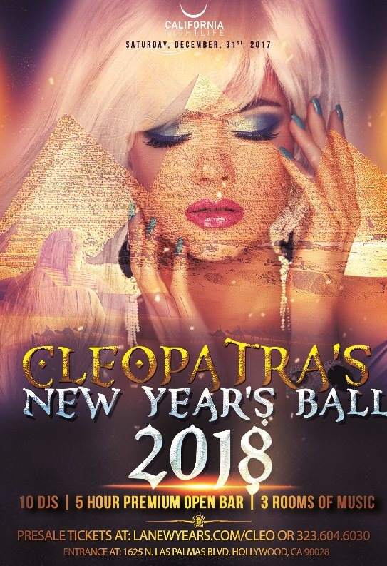 9th Annual Cleopatra's 2018 LA New Year's Eve Ball - フライヤー表