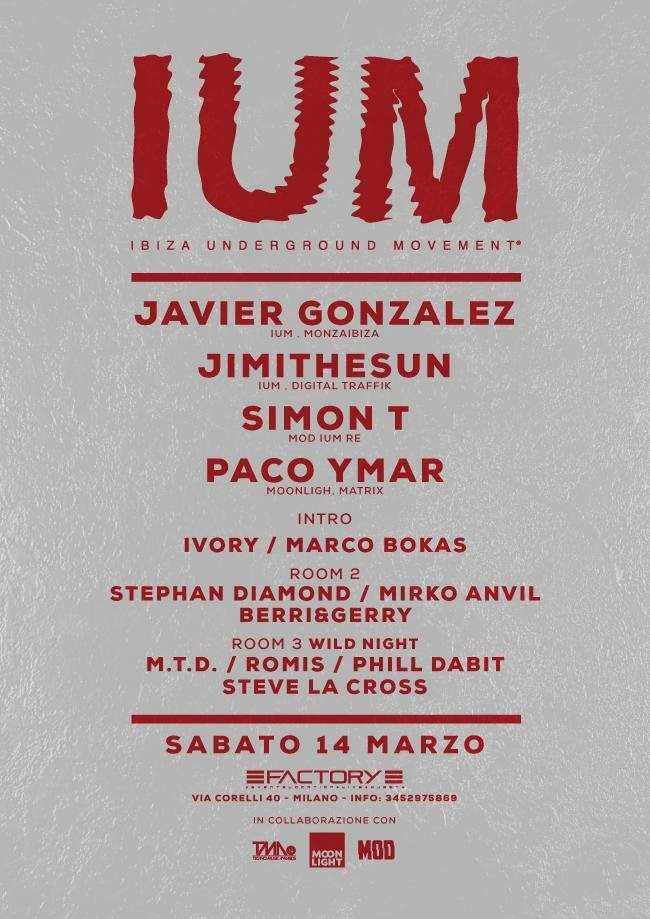 IUM Ibiza Underground Movement Showcase - フライヤー表