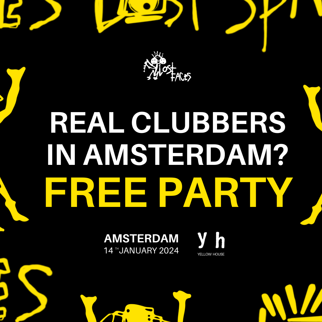 Lost Faces Amsterdam @YellowHouse - フライヤー裏