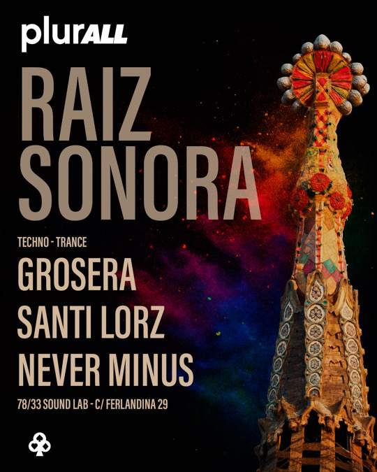 Raiz Sonora - plurALL x Hold'em at 7833 Soundlab, Barcelona