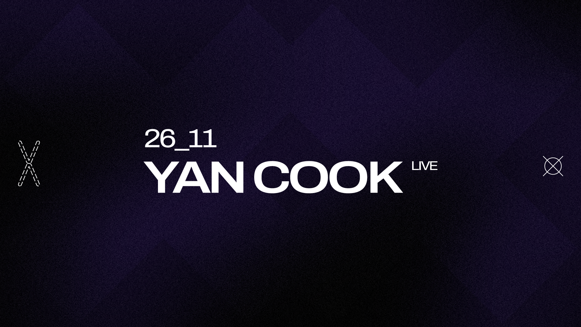 VИDЯPΛSS pres. Yan Cook LIVE - フライヤー表