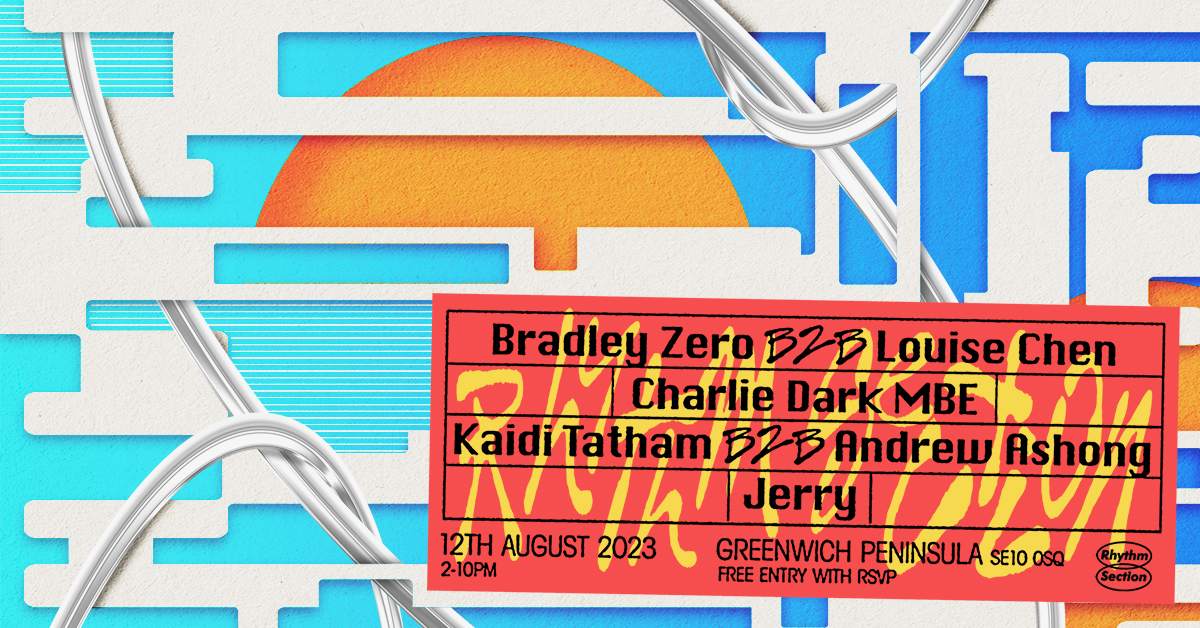 Rhythm Section FREE BLOCK PARTY: Bradley Zero B2B Louise Chen, Charlie Dark  - Página trasera