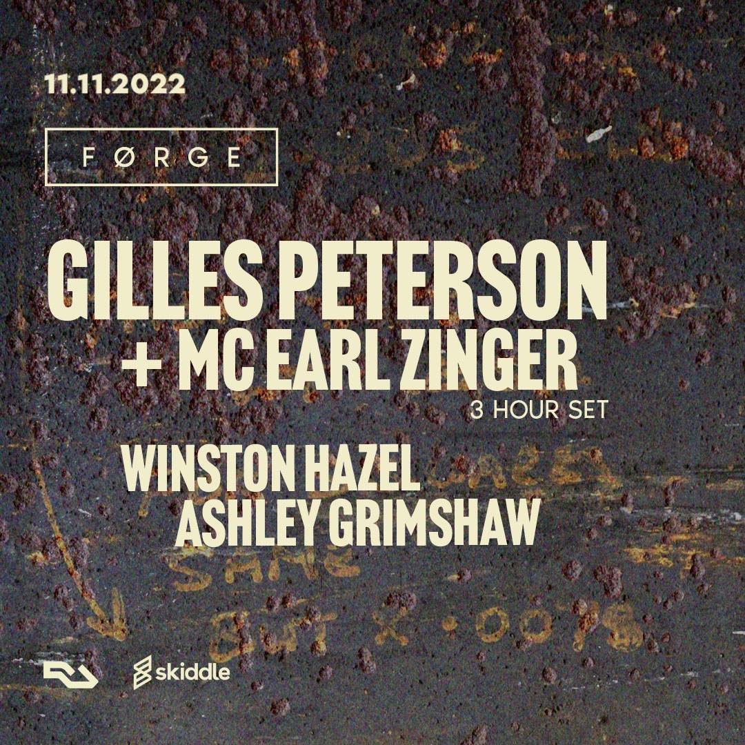 Gilles Peterson + MC Earl Zinger (3 Hour Set), Winston Hazel, Ashley Grimshaw - フライヤー表