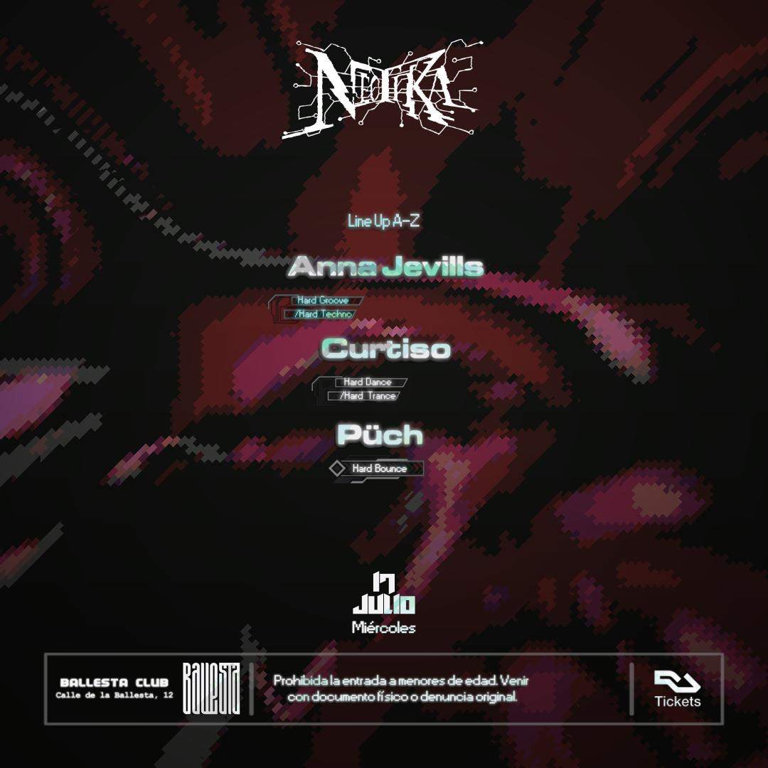 NEOTIKA: Anna Jevills + Curtiso + Püch at Ballesta Club, Madrid
