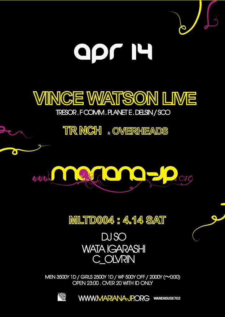Mariana Ltd 004: Vince Watson Live , Tr nch - フライヤー裏