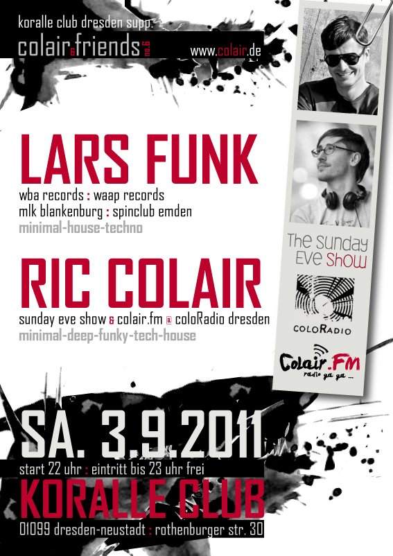 Ric Colair and Lars Funk (Techno, House, Minimal, Funky) at Koralle ...
