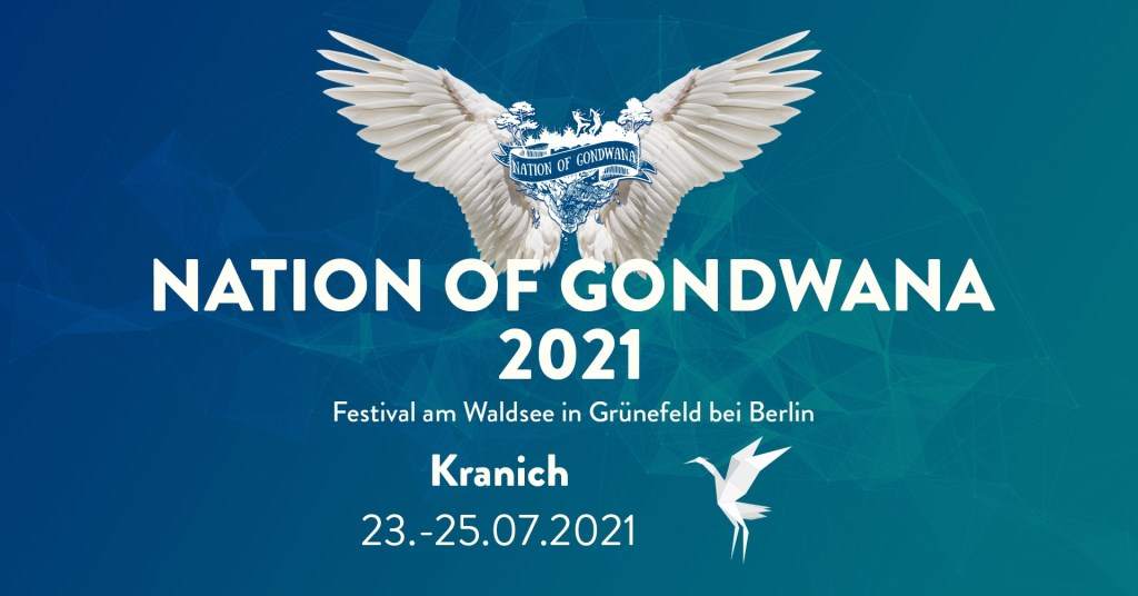Nation of Gondwana - Kranich - Festival 2021 - フライヤー表