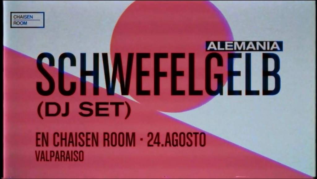 Schwefelgelb (DJ Set) - フライヤー表