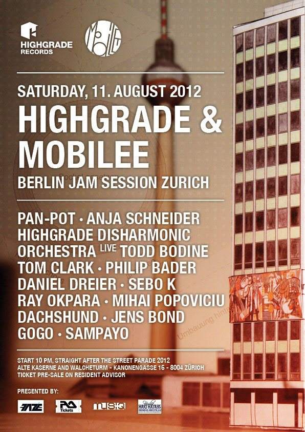 Official Street Parade Afterparty / Highgrade & Mobilee: Berlin Jam Session Zurich - Página frontal