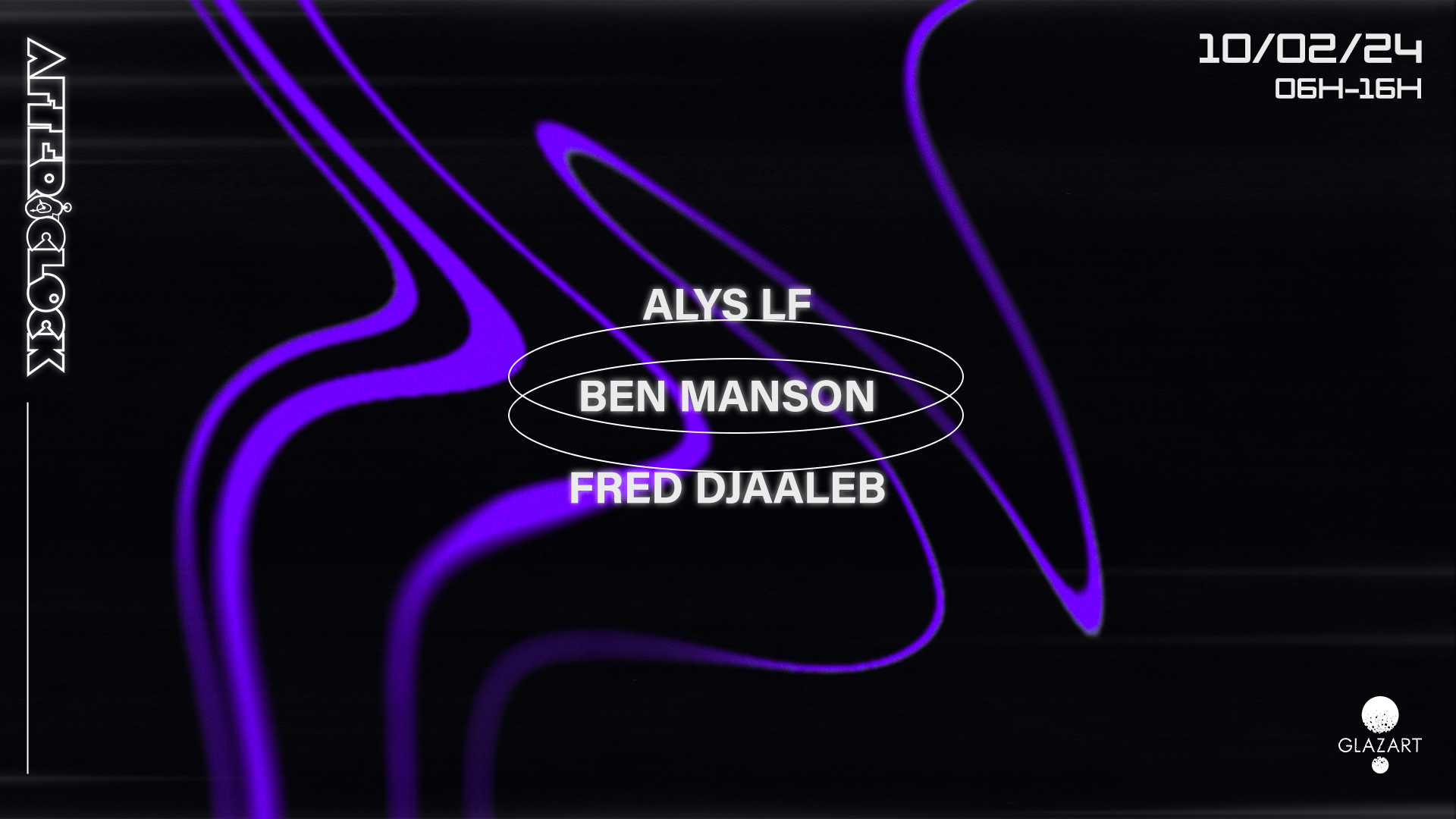 After O'Clock: Ben Manson, Alys LF & Fred Djaaleb - フライヤー表