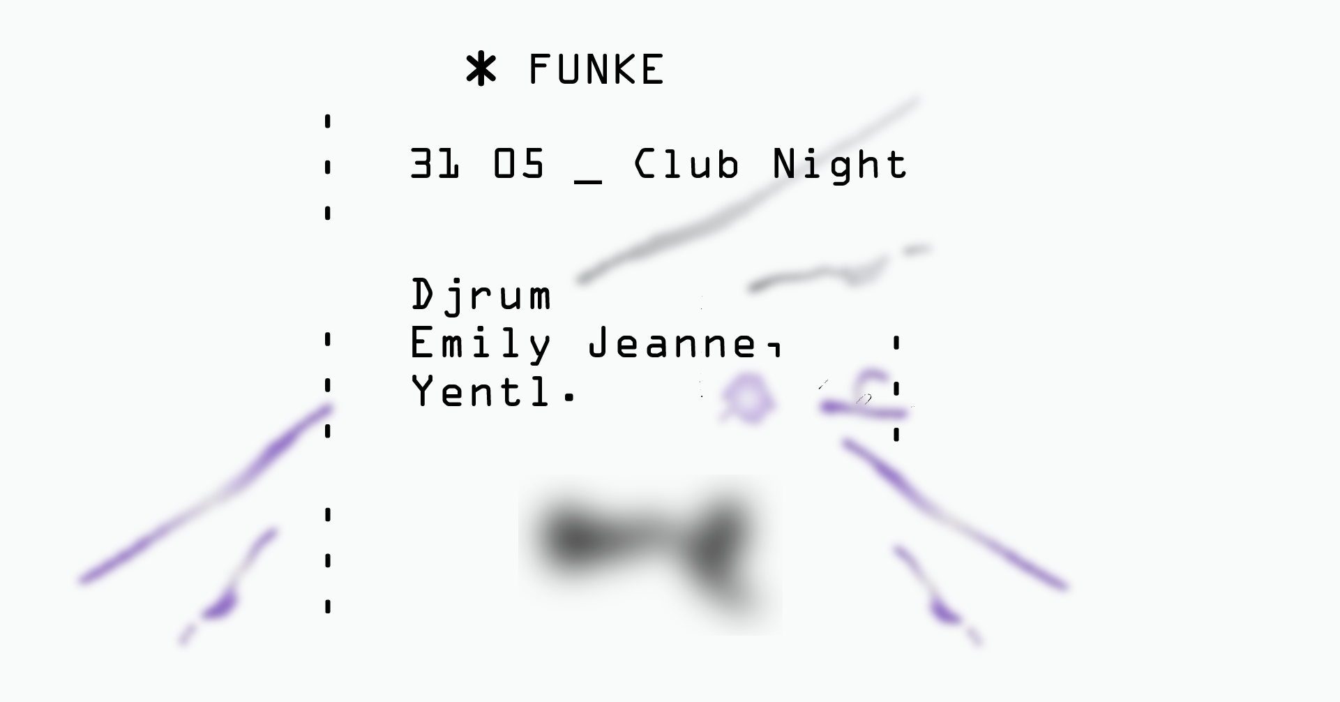 Funke_DjRUM, Emily Jeanne, Yentl - フライヤー表