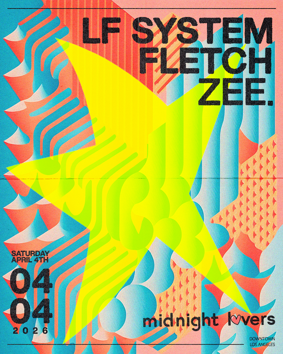 Midnight Lovers with LF SYSTEM, FLETCH and Zee [SOLD OUT] at TBA